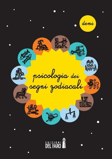 Psicologia dei segni zodiacali - Demi - copertina