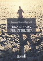 Una strada per l'eternità