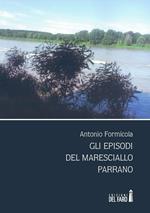 Gli episodi del maresciallo Parrano