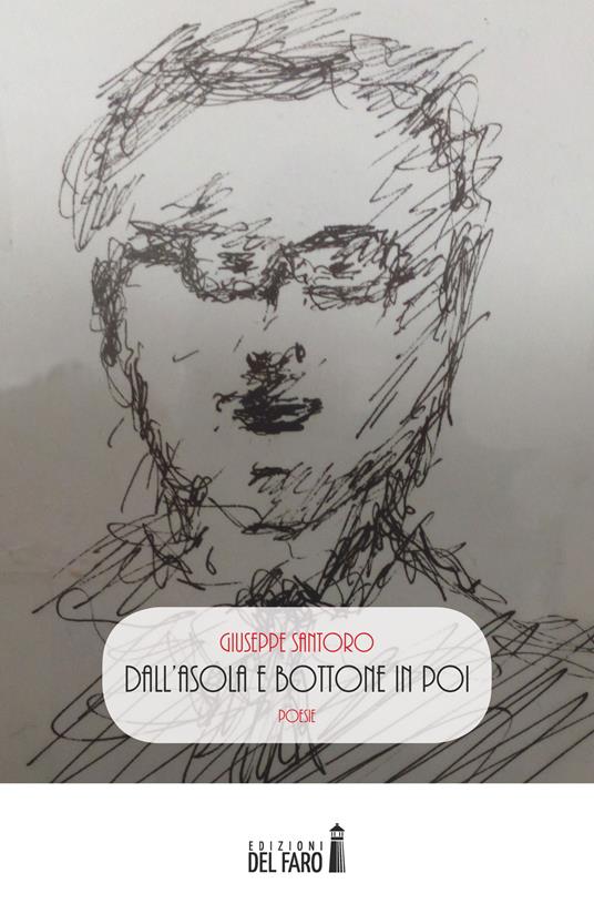 Dall'asola e bottone in poi - Giuseppe Santoro - copertina