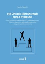 Per vincere non bastano fucile e talento. Il tiro al piattello (la fossa olimpica e la fossa universale)