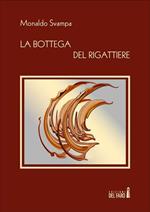 La bottega del rigattiere