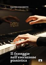 Il fraseggio nell'esecuzione pianistica