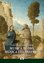 Musica di Dio, musica del diavolo. Appunti di musica sacra