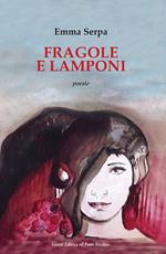 Fragole e lamponi