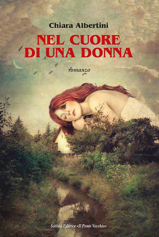 Nel cuore di una donna - Chiara Albertini - copertina
