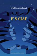 È s-ciaf