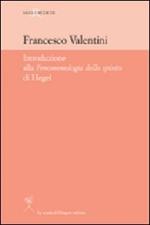 Introduzione alla «Fenomenologia dello Spirito» di Hegel