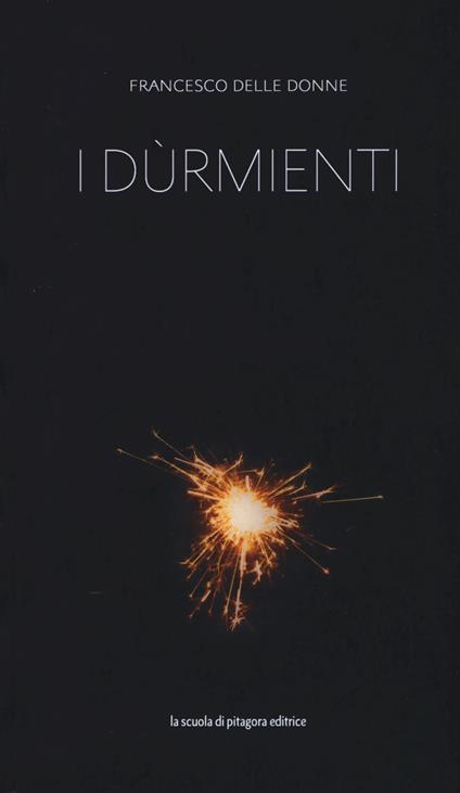 I dùrmienti - Francesco Delle Donne - copertina