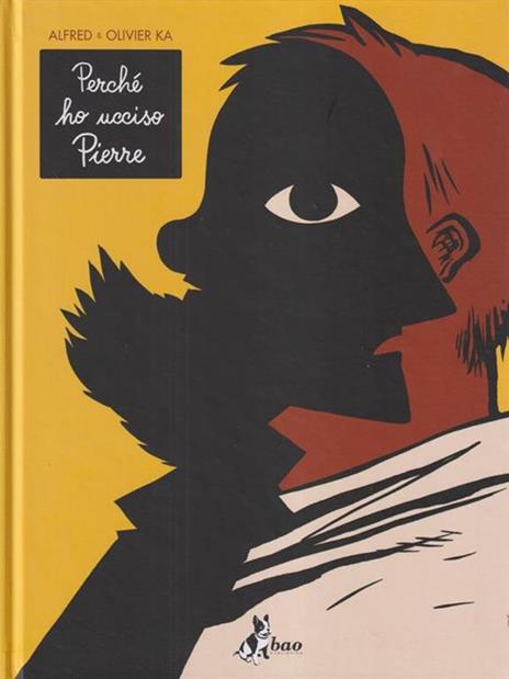 Perché ho ucciso Pierre - Alfred,Olivier Ka - 2