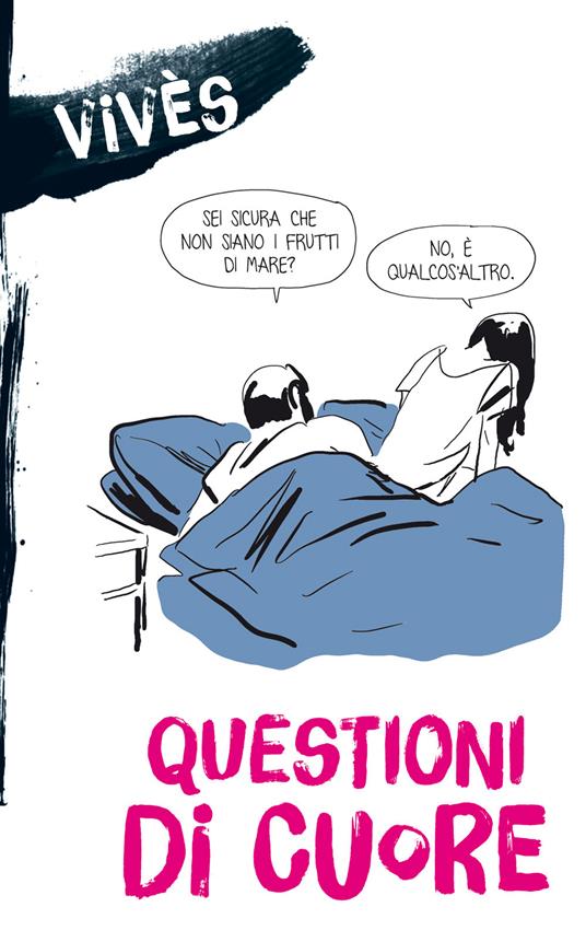 Questioni di cuore - Bastien Vivès,Francesco Savino - ebook