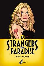 Strangers in paradise. Vol. 1