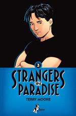 Strangers in paradise. Vol. 3