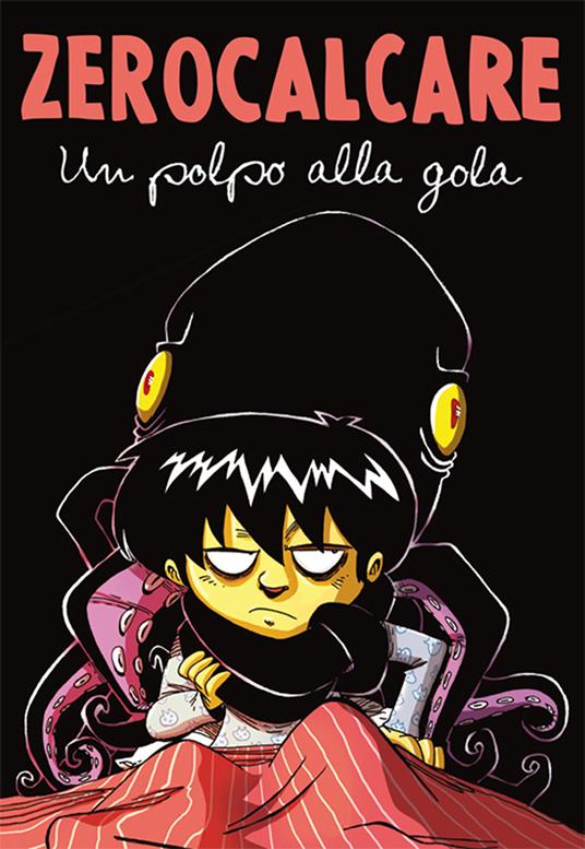 Un polpo alla gola - Zerocalcare - ebook