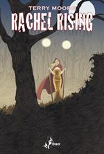 Segreti mantenuti. Rachel rising. Vol. 6