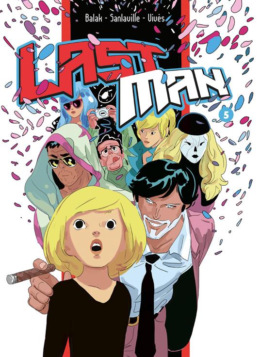 Last man. Vol. 5 - Balak,Michaël Sanlaville,Bastien Vivès,Francesco Savino - ebook