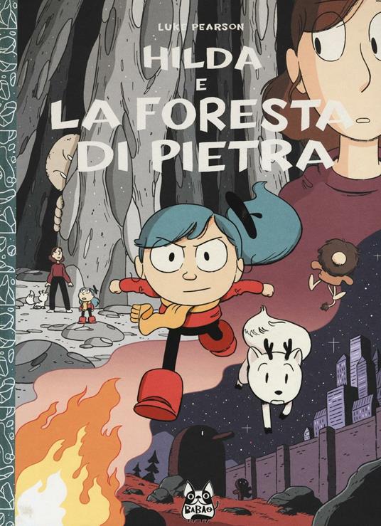 Hilda e la foresta di pietra - Luke Pearson - copertina