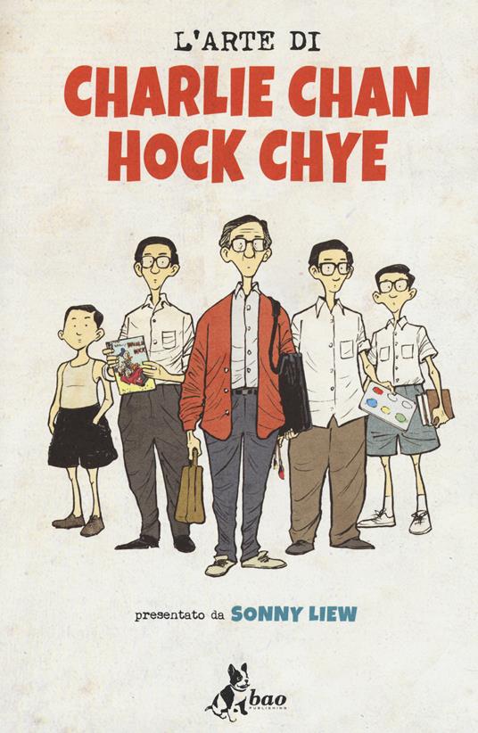 L'arte di Charlie Chan Hock Chye - Sonny Liew - copertina