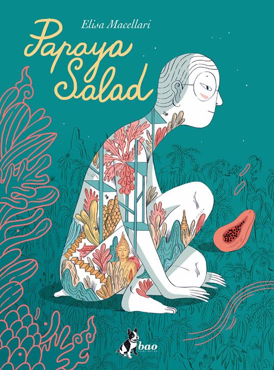 Papaya salad - Elisa Macellari - copertina