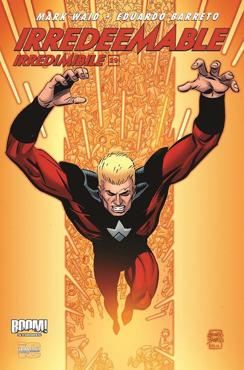 Irredeemable-Irredimibile. Ediz. italiana. Vol. 29 - Mark Waid,Eduardo Barreto,Diego Barreto - copertina