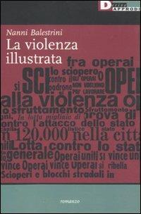 Vogliamo tutto - Nanni Balestrini - Libro Usato - Feltrinelli 