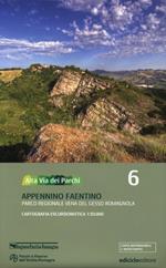 Alta via dei parchi 1:50.000. Vol. 6: Appennino faentino. Parco regionale Vena del Gesso Romagnola.