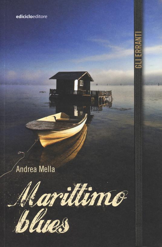 Marittimo blues - Andrea Mella - copertina