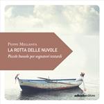 La rotta delle nuvole