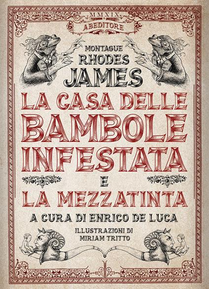 La casa delle bambole infestata e La mezzatinta - Montague Rhodes James - copertina