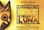 La favola del Sole e la Luna. Ediz. a colori