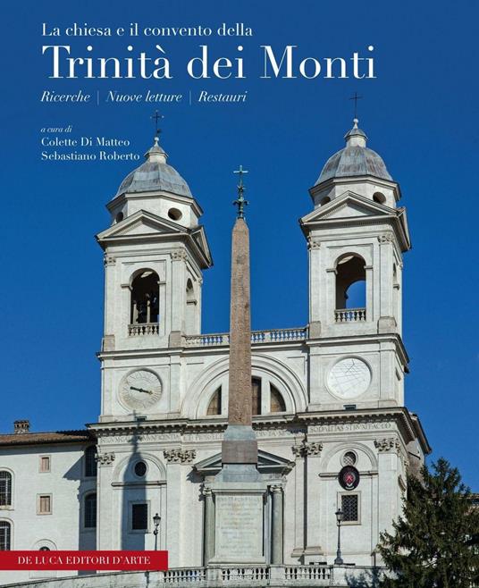 La Chiesa e il Convento della Trinità dei Monti. Ediz. multilingue - copertina