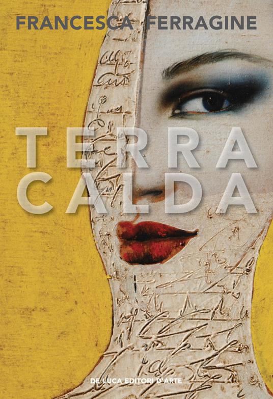 Terra calda - Francesca Ferragine - copertina