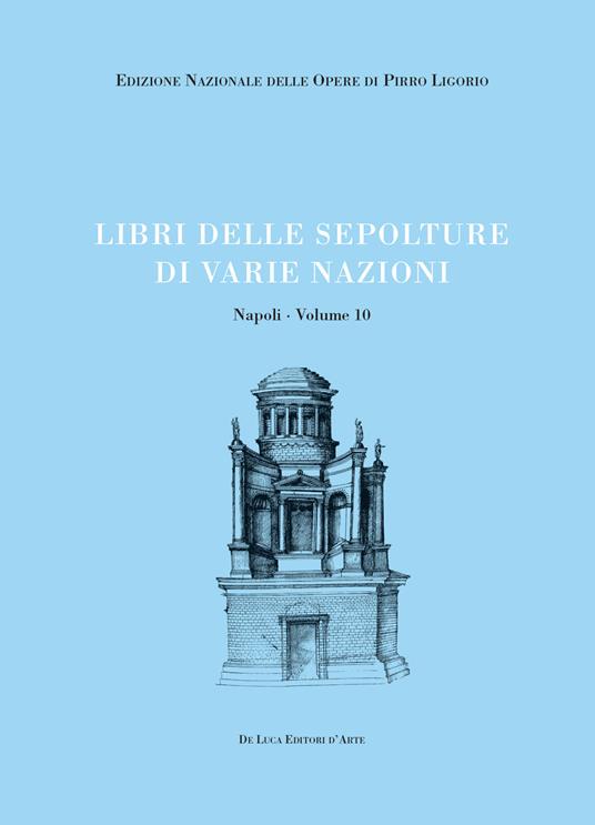 Libri delle sepolture di varie nazioni - Pirro Ligorio - copertina