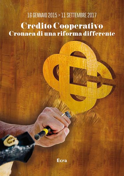 Credito Cooperativo. Cronaca di una riforma differente - copertina