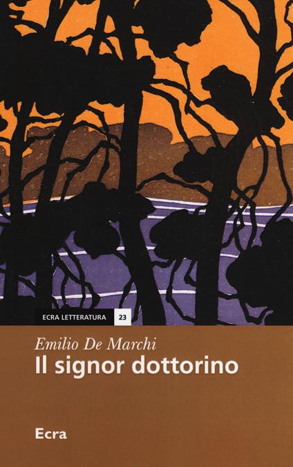 Il signor dottorino - Emilio De Marchi - copertina