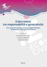 Il ben-vivere tra responsabilità e generatività. Una nuova prospettiva di lettura degli indicatori di benessere delle province italiane