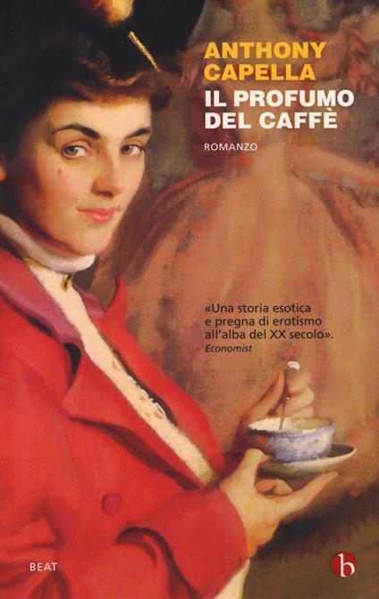 Il profumo del caffè - Anthony Capella - copertina