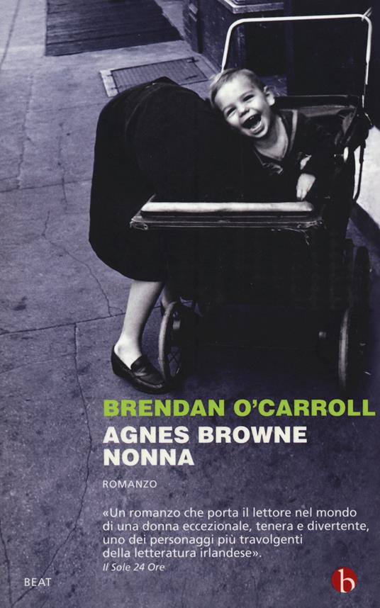 Agnes Browne nonna - Brendan O'Carroll - copertina