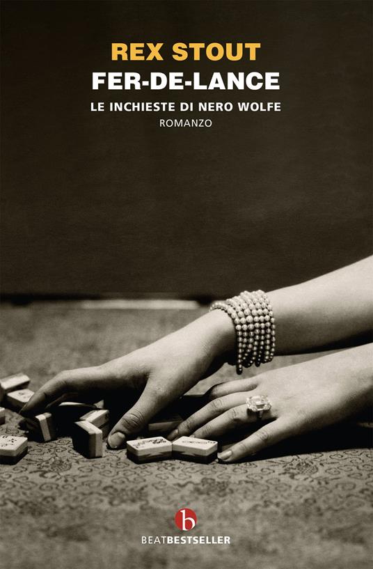 Fer-de-lance. Le inchieste di Nero Wolfe - Rex Stout - copertina