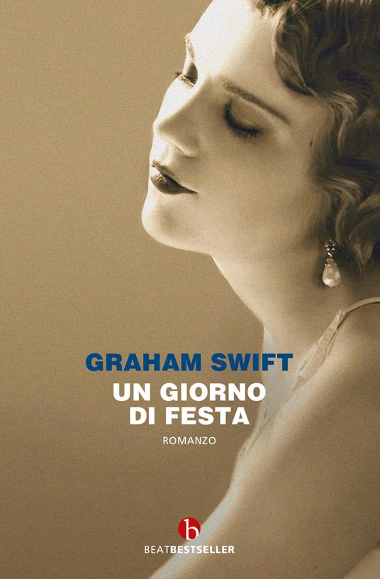 Un giorno di festa - Graham Swift - copertina