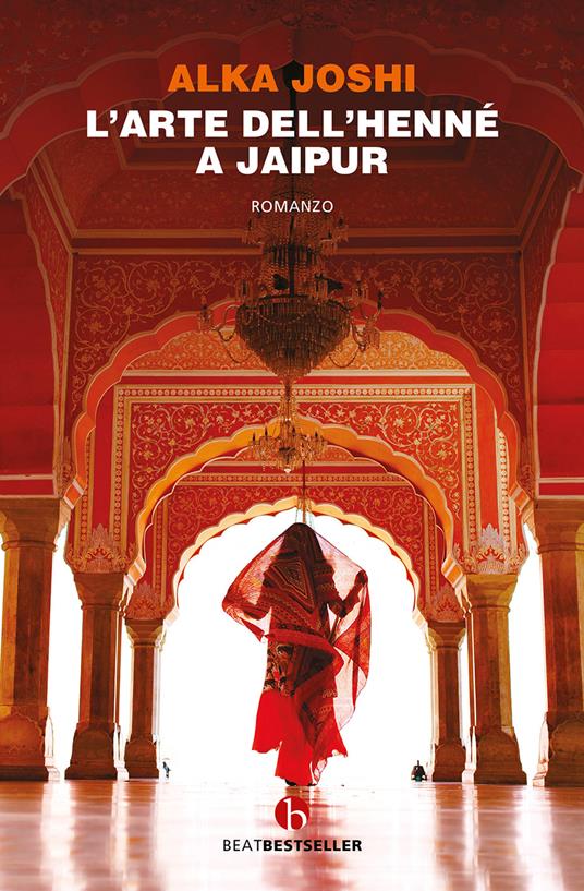 L'arte dell'henné a Jaipur - Alka Joshi - copertina