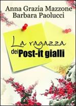 La ragazza dei post-it gialli