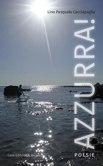 Azzurra! - Lino P. Cacciapaglia - copertina