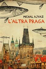 L' altra Praga