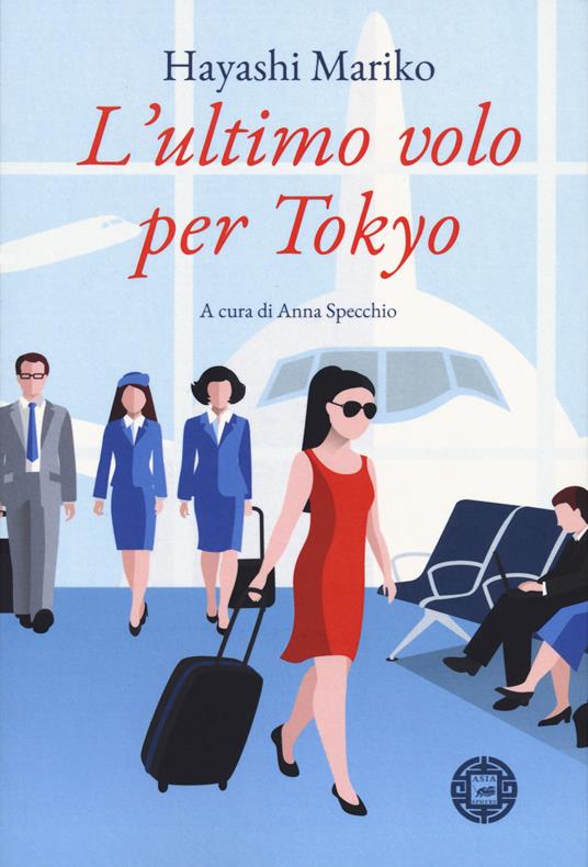 L'ultimo volo per Tokyo - Mariko Hayashi - copertina