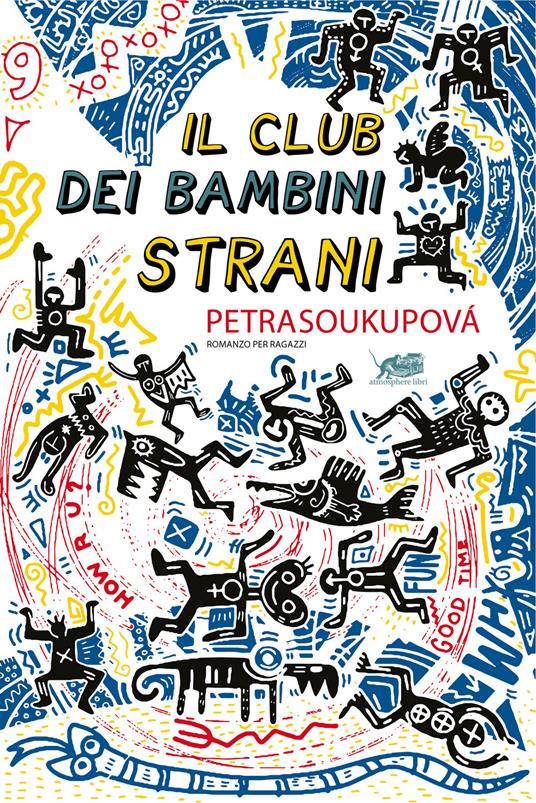 Il club dei bambini strani - Petra Soukupova - copertina