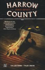 Harrow County. Vol. 1: Spiriti infiniti.