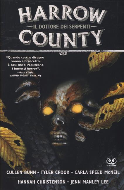 Harrow County. Vol. 3: dottore dei serpenti, Il. - Cullen Bunn,Tyler Crook - copertina