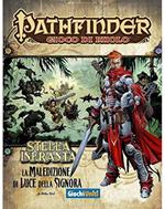 Pathfinder. Stella Infranta. La Maledizione di Luce della Signora. Gioco da tavolo