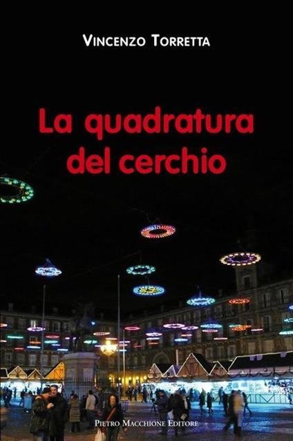 La quadratura del cerchio - Vincenzo Torretta - copertina